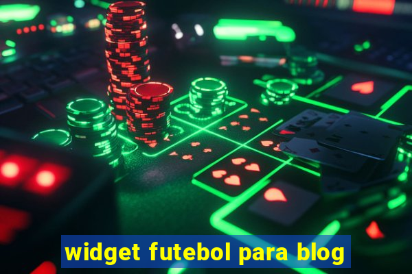 widget futebol para blog